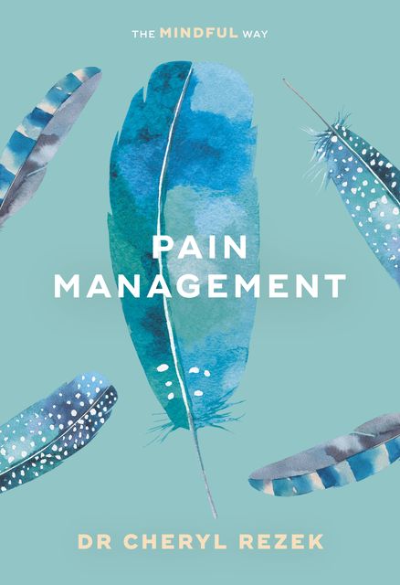 Pain Management, Cheryl Rezek