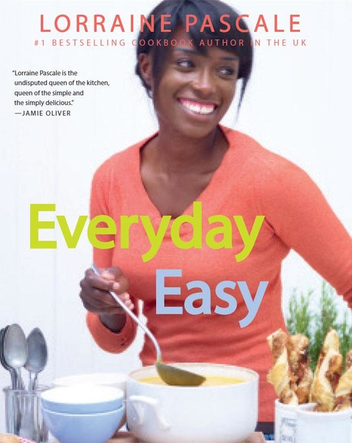 Everyday Easy, Lorraine Pascale