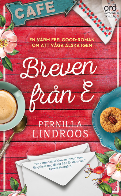Breven från E, Pernilla Lindroos