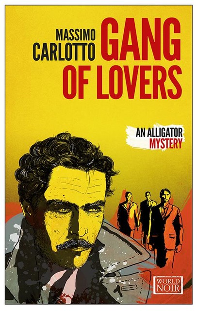 Gang of Lovers, Massimo Carlotto