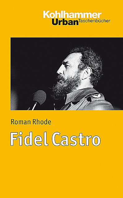 Fidel Castro, Roman Rhode