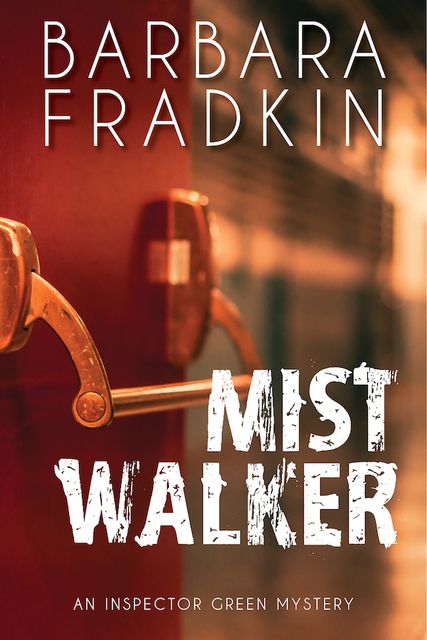 Mist Walker, Barbara Fradkin