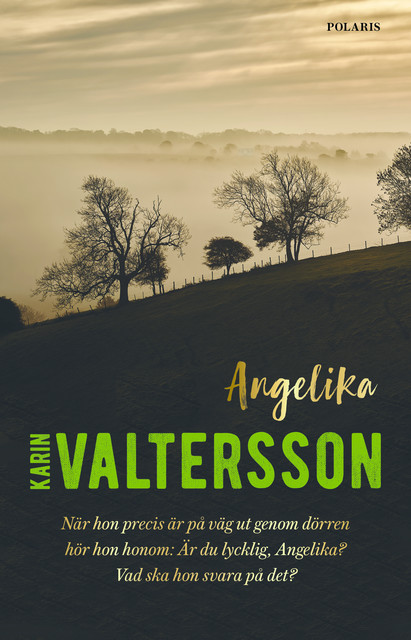 Angelika, Karin Valtersson