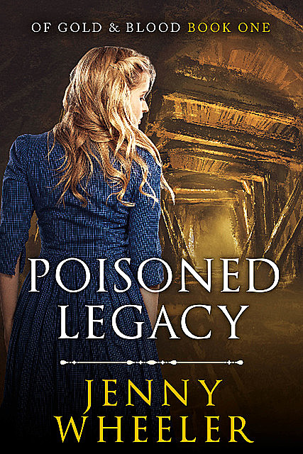 Poisoned Legacy, Jenny Wheeler