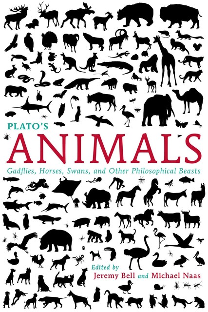 Plato's Animals, Jeremy Bell, Michael Naas