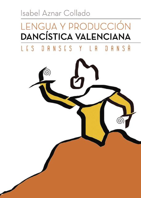 Lengua y producción dancística valenciana, Isabel Collado
