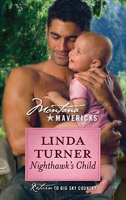 Nighthawk's Child, Linda Turner