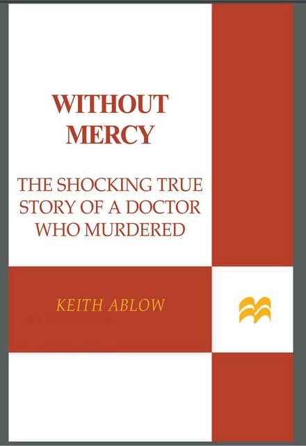 Without Mercy, Russell Ablow
