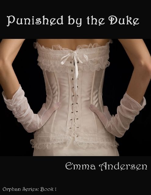 Punished by the Duke, Emma Andersen