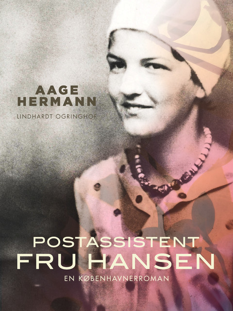 Postassistent Fru Hansen, Aage Hermann