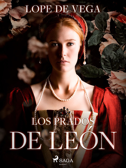 Los prados de León, Lope de Vega
