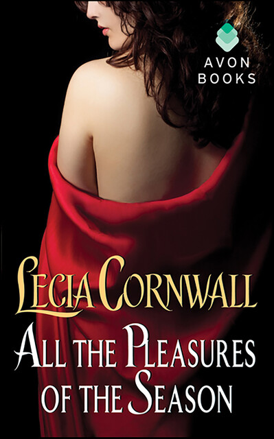 All the Pleasures of the Season, Lecia Cornwall