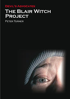 The Blair Witch Project, Peter Turner