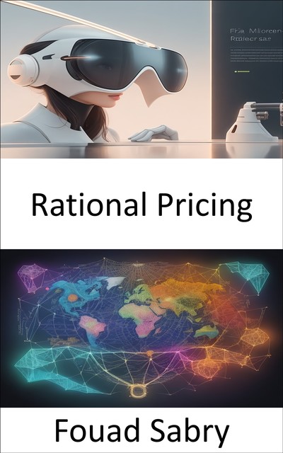 Rational Pricing, Fouad Sabry