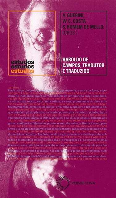 Haroldo de Campos – tradutor e traduzido, Haroldo de Campos