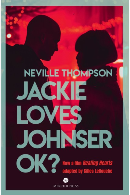 Jackie Loves Johnser OK, Neville Thompson