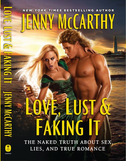 Love, Lust & Faking It, Jenny McCarthy