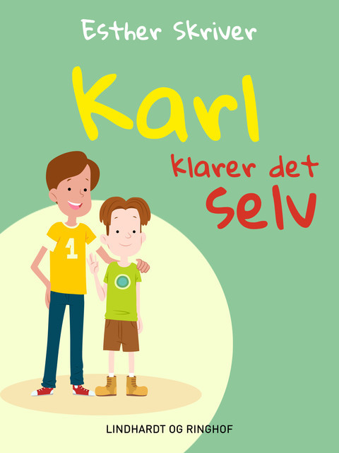 Karl klarer det selv, Esther Skriver