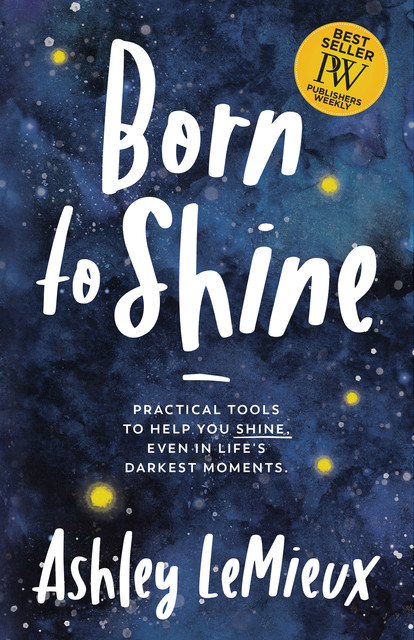 Born to Shine, Ashley LeMieux