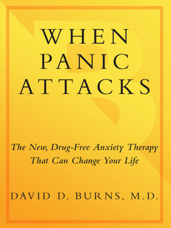 When Panic Attacks, David BURNS
