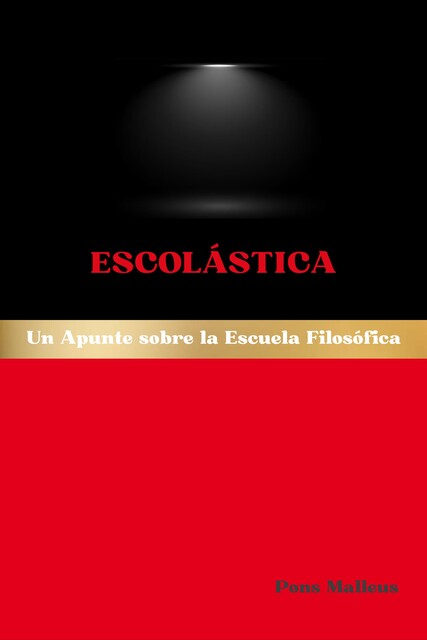 Escolástica, Pons Malleus