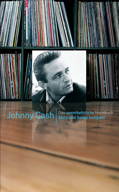 Johnny Cash – Story und Songs, Johnny Cash, Peter Hogan