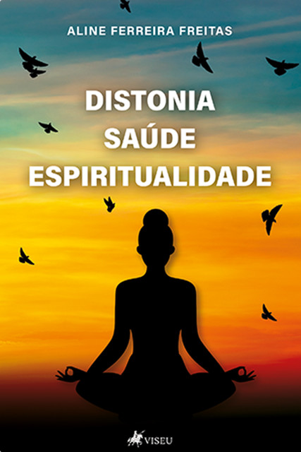 Distonia, Saúde, Espiritualidade, Aline Freitas