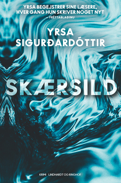 Skærsild, Yrsa Sigurdardottir