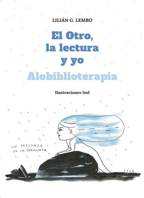 El Otro, la lectura y yo, Lilián G. Lembo