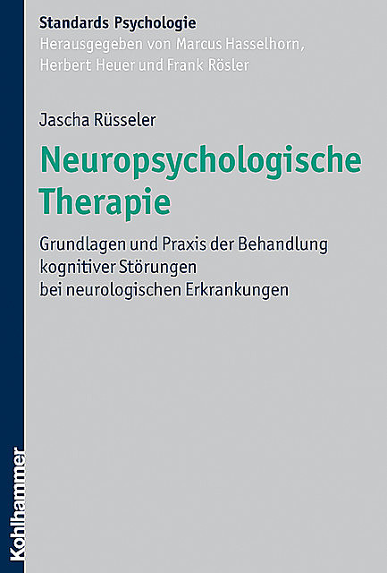 Neuropsychologische Therapie, Jascha Rüsseler