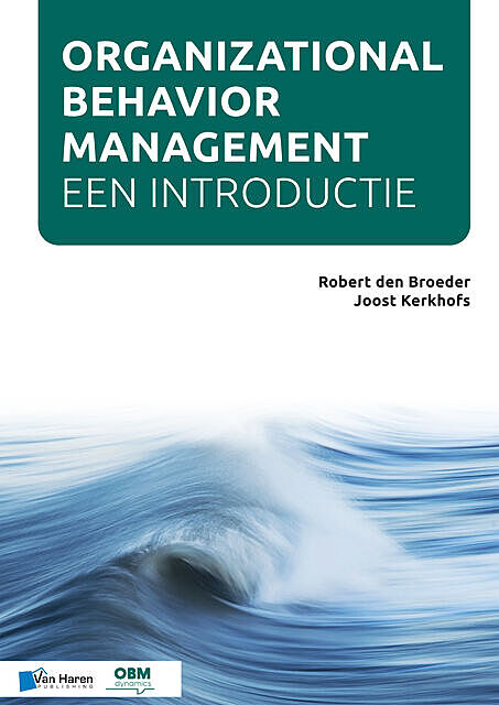 Organizational Behavior Management – Een introductie, Joost Kerkhofs, Robert den Broeder