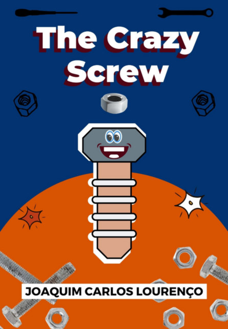 The Crazy Screw, Joaquim Carlos Lourenço