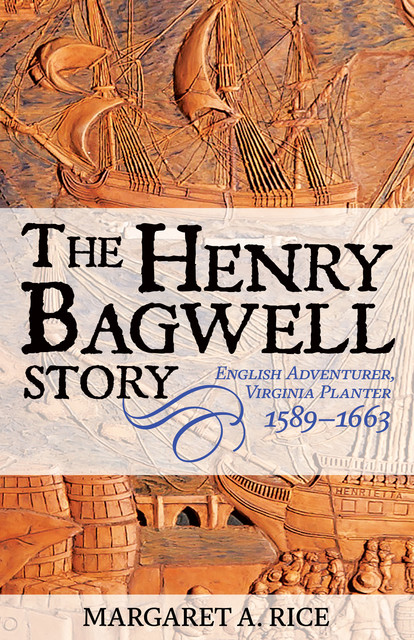 The Henry Bagwell Story, Margaret Rice