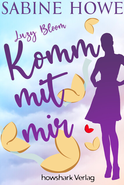 Luzy Bloom – Komm mit mir, Sabine Howe