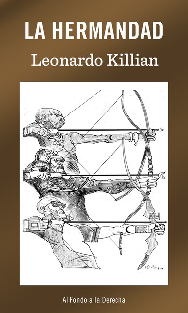 La hermandad, Leonardo Killian