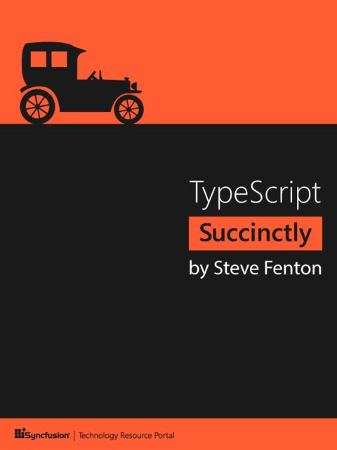 TypeScript Succinctly, Steve Fenton