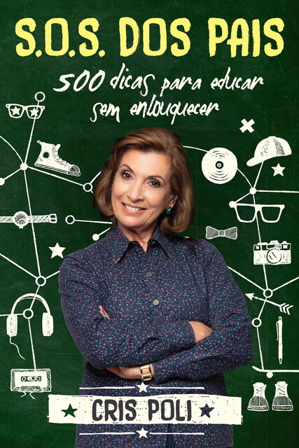 S.O.S. dos pais, Cris Poli
