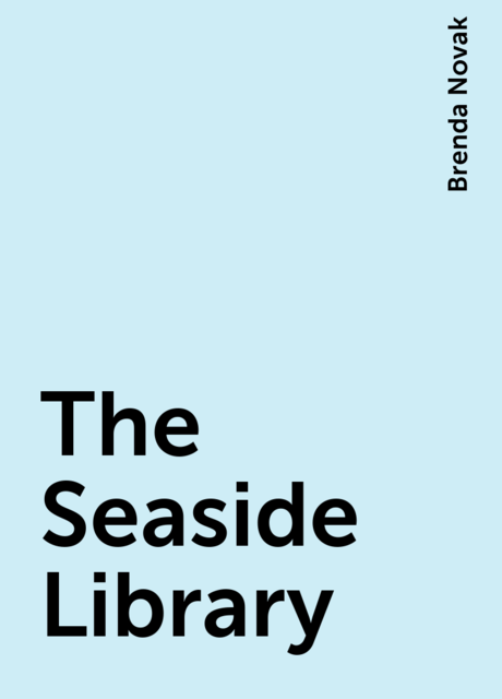 The Seaside Library, Brenda Novak