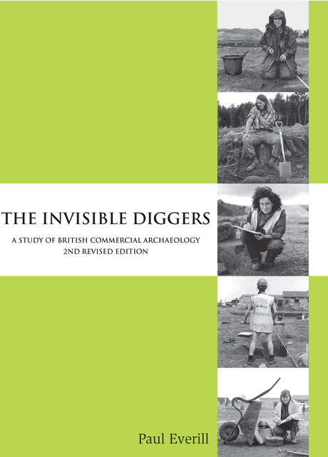 The Invisible Diggers, Paul Everill