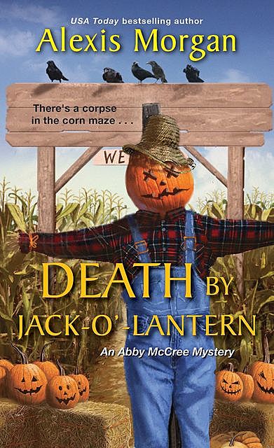 Death by Jack-o'-Lantern, Alexis Morgan