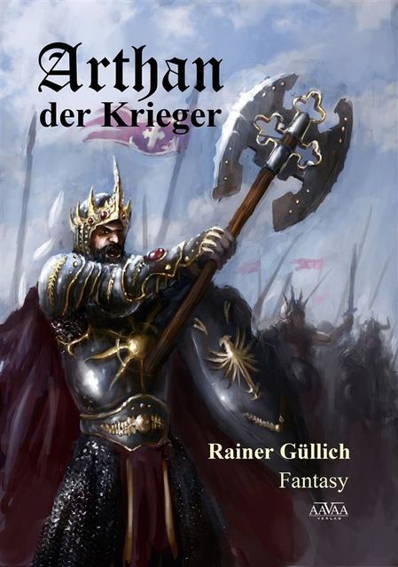 Arthan der Krieger, Rainer Güllich