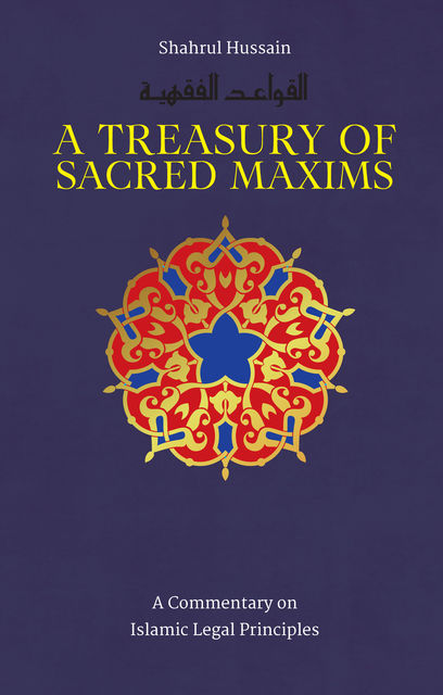 A Treasury of Sacred Maxims, Shahrul Hussain