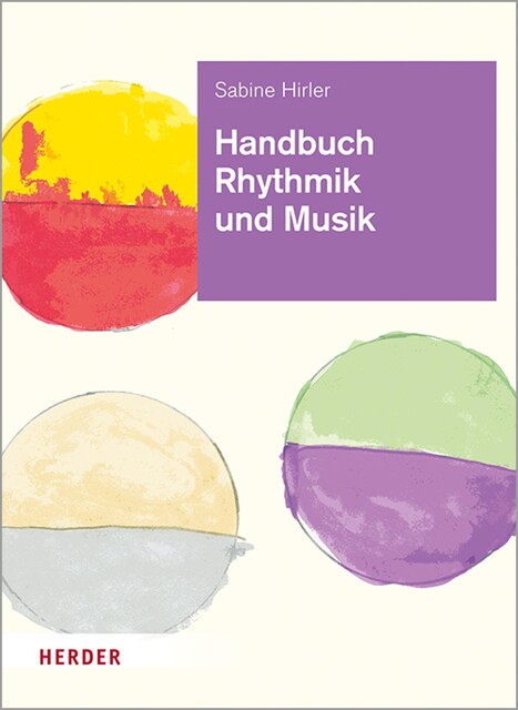 Handbuch Rhythmik und Musik, Sabine Hirler