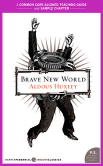 A Teacher's Guide to Brave New World, Aldous Huxley, Amy Jurskis