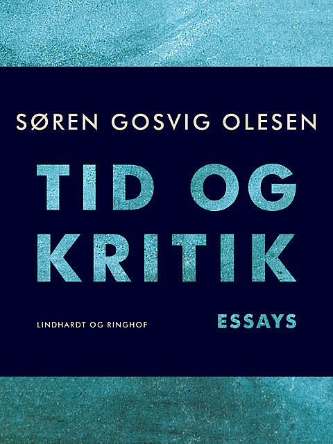 Tid og kritik, Søren Gosvig Olesen