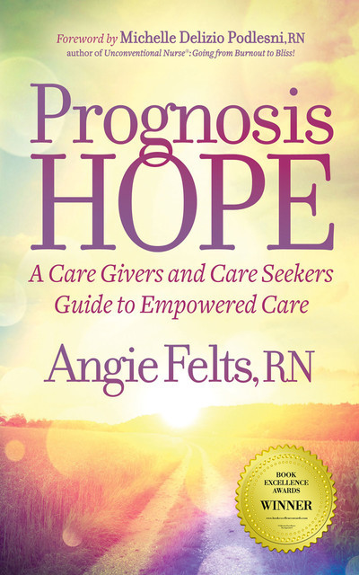 Prognosis Hope, Angie Felts