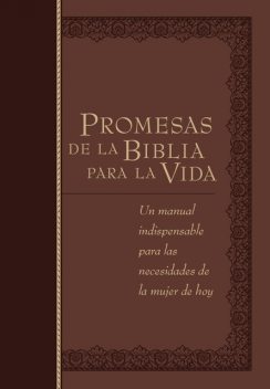 Promesas de la Biblia para la vida, BroadStreet Publishing Group LLC