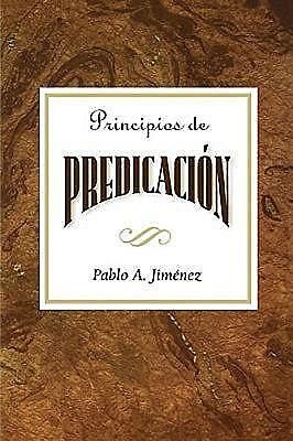Principios de predicación AETH, Pablo A. Jiménez, Abingdon Press