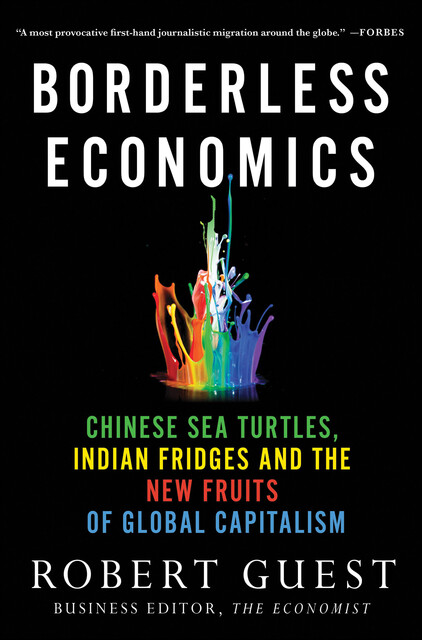 Borderless Economics, Robert Guest