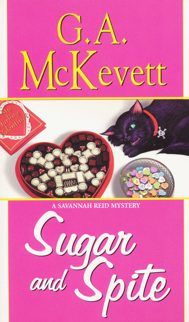 Sugar and Spite, G.A. McKevett